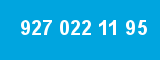 927 022 11 95 927 022 11 95